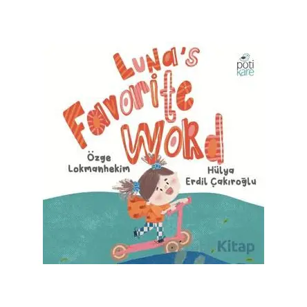 Lunas Favorite Word - Özge Lokmanhekim - Pötikare Yayıncılık