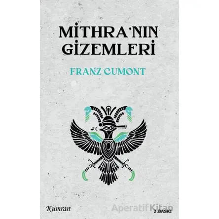 Mithra’nın Gizemleri - Franz Cumont - Kumran Yayınları
