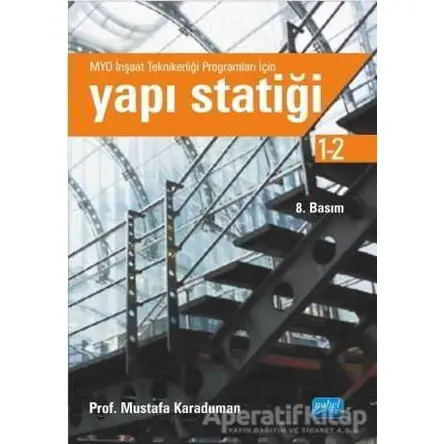 Yapı Statiği 1 - 2 - Mustafa Karaduman - Nobel Akademik Yayıncılık
