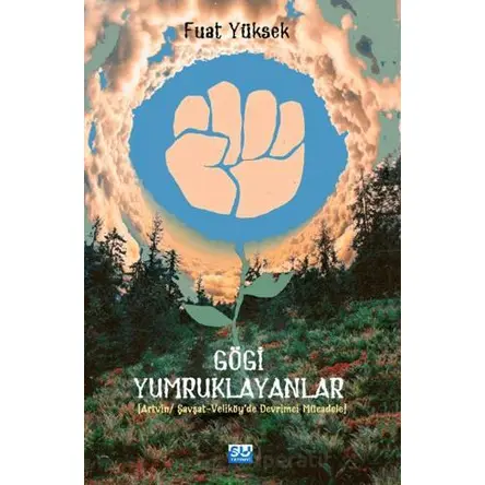Gögi Yumruklayanlar - Fuat Yüksek - Su Yayınevi