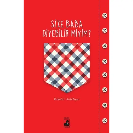 Size Baba Diyebilir Miyim Tuğçe Yılmaz Küsurat Yayınları