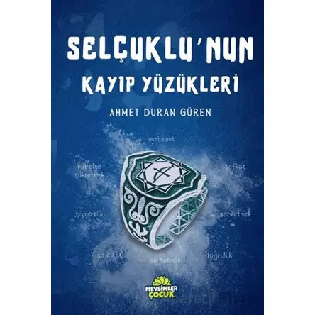 Selçuklu’nun Kayıp Yüzükleri - Ahmet Duran Güren - Mevsimler Kitap