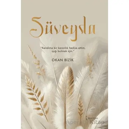 Süveyda - Okan Bizik - İkinci Adam Yayınları