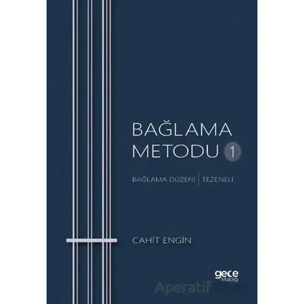 Bağlama Metodu 1 - Cahit Engin - Gece Kitaplığı