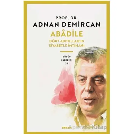 Abadile - Adnan Demircan - Beyan Yayınları