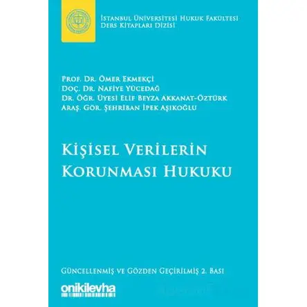 Kişisel Verilerin Korunması Hukuku - Kolektif - On İki Levha Yayınları