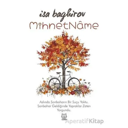 Mihnetnâme - İsa Baghirov - Luna Yayınları