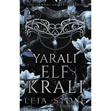 Yaralı Elf Kralı - Leia Stone - Ren Kitap