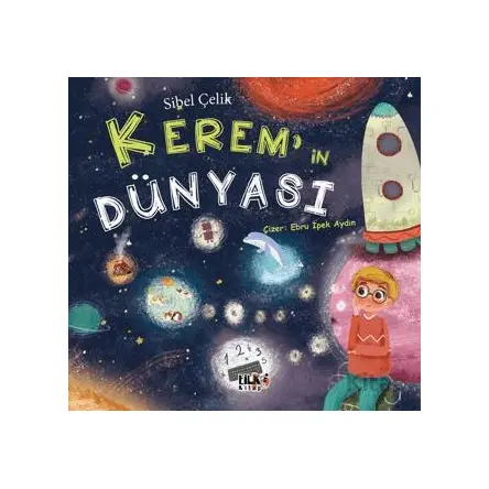 Kerem`in Dünyası - Sibel Çelik - Tilki Kitap