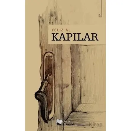 Kapılar - Yeliz Al - Karina Yayınevi