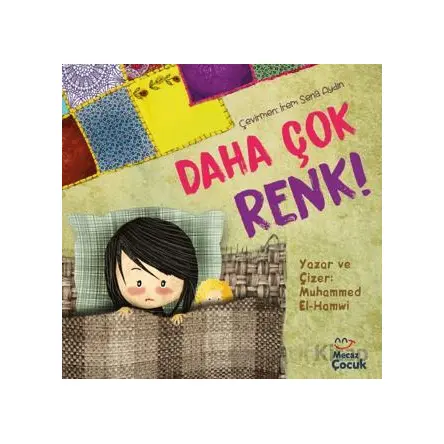 Daha Çok Renk ! - Muhammed el-Hamwi - Mecaz Çocuk