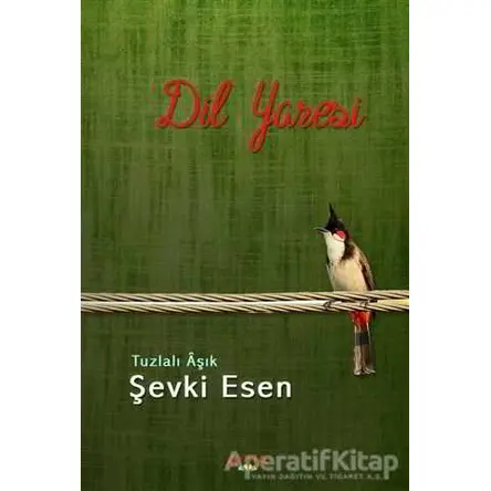 Dil Yaresi - Şevki Esen - Altaylı Yayınları