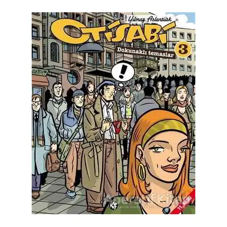 Otisabi Dokunaklı Temaslar-3 - Yılmaz Aslantürk - Komikşeyler Yayıncılık