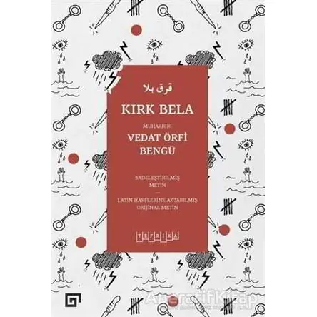 Kırk Bela - Vedat Örfi Bengü - Koç Üniversitesi Yayınları