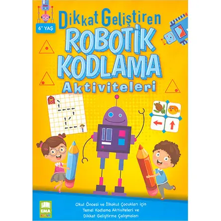 Dikkat Geliştiren Robotik Kodlama Aktiviteleri Ema Çocuk