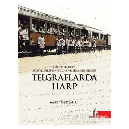 Telgraflarda Harp - Samet Özdemir - Doğu Kütüphanesi