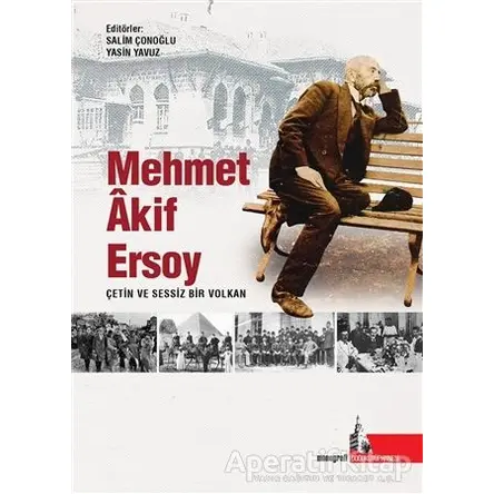 Mehmet Akif Ersoy Çetin ve Sessiz Bir Volkan - Salim Çonoğlu - Doğu Kütüphanesi