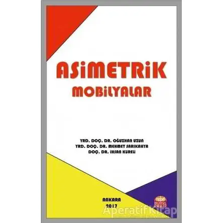 Asimetrik Mobilyalar - Oğuzhan Uzun - Nobel Bilimsel Eserler
