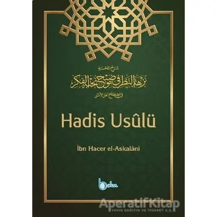 Hadis Usulü - İbn Hacer El-Askalani - Beka Yayınları