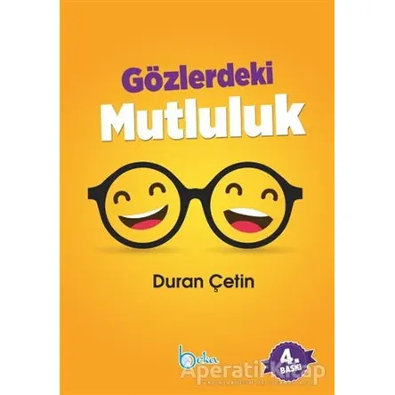 Gözlerdeki Mutluluk - Duran Çetin - Beka Yayınları