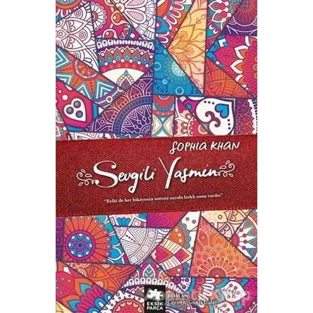 Sevgili Yasmin - Sophia Khan - Eksik Parça Yayınları