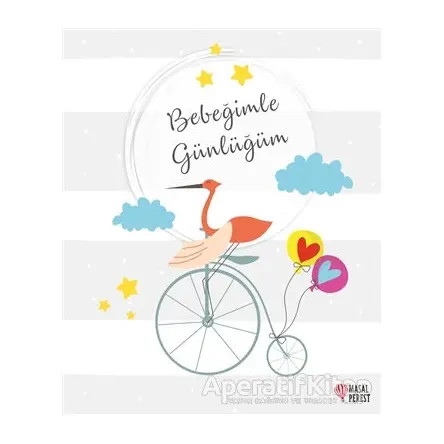 Bebeğimle Günlüğüm - Kolektif - Masalperest
