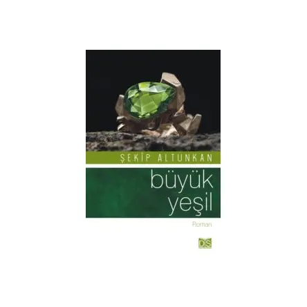 Büyük Yeşil - Şekip Altunkan - Düş Sözcükleri Yayınları
