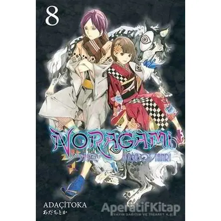 Başıboş Tanrı - Noragami 8 - Adaçitoka - Gerekli Şeyler Yayıncılık