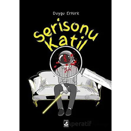 Serisonu Katil - Duygu Ertürk - Küsurat Yayınları