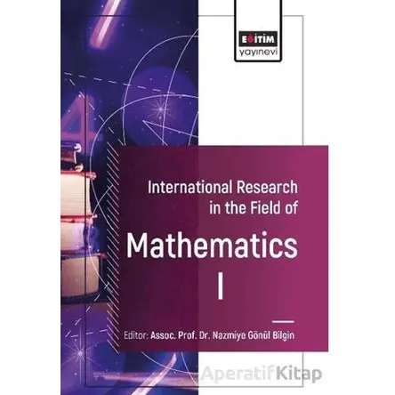 International Research in the Field of Mathematics I