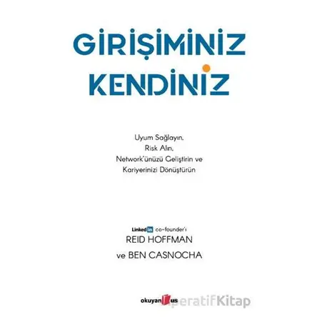Girişiminiz Kendiniz - Reid Hoffman - Okuyan Us Yayınları