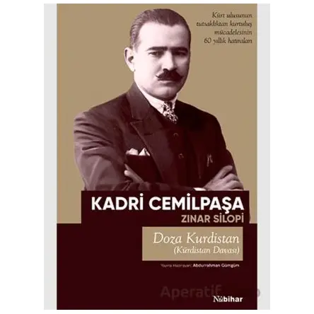 Kürdistan Davası Kürt Ulusunun Tutsaklıktan Kurtuluş Mücadelesinin 60 Yıllık Hatıraları