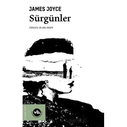 Sürgünler - James Joyce - Vakıfbank Kültür Yayınları