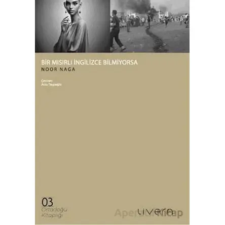 Bir Mısırlı İngilizce Bilmiyorsa - Noor Naga - Livera Yayınevi