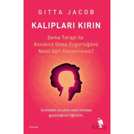 Kalıpları Kırın - Gitta Jacob - Nemesis Kitap