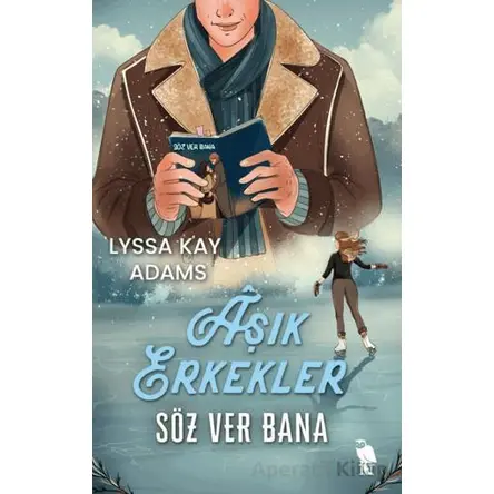 Âşık Erkekler Söz Ver Bana - Lyssa Kay Adams - Nemesis Kitap