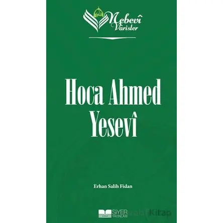 Nebevi Varisler 17 - Cafer Es-Sadık - Yasin Kurnaz - Siyer Yayınları