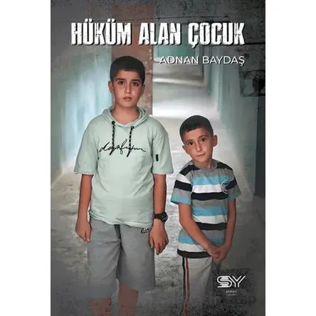 Hüküm Alan Çocuk - Adnan Baydaş - Servet Yayınevi