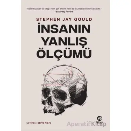 İnsanın Yanlış Ölçümü - Stephen Jay Gould - Nova Kitap