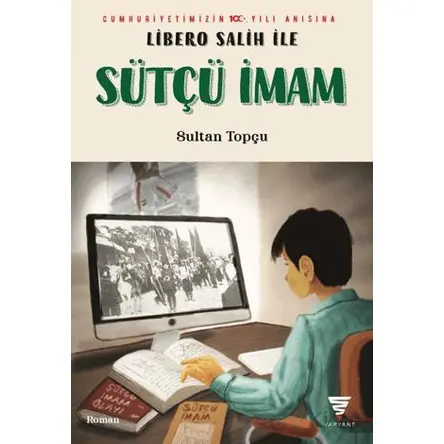 Libero Salih İle Sütçü İmam - Sultan Topçu - Varyant Yayıncılık