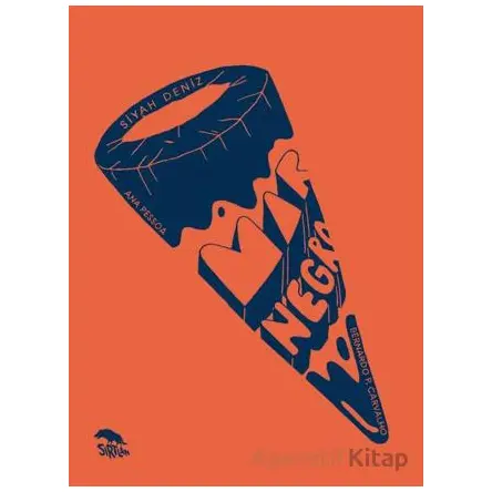 Mar Negro – Siyah Deniz - Ana Pessoa - Sırtlan Kitap