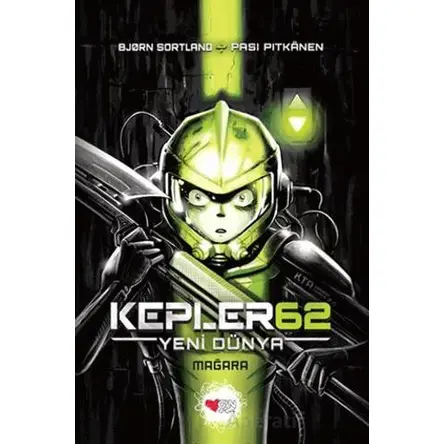 Kepler62: Yeni Dünya / Mağara - Bjorn Sortland - Can Çocuk Yayınları