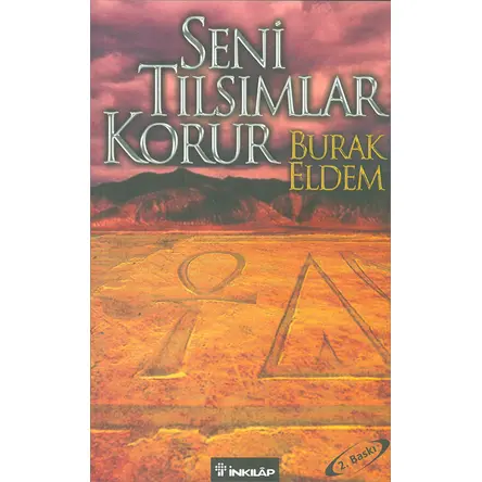 Seni Tılsımlar Korur - Burak Eldem - İnkılap Kitabevi