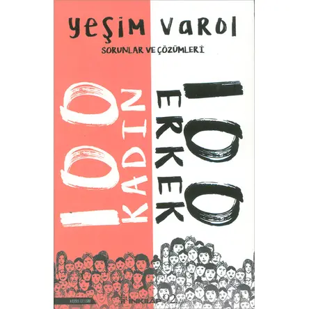 100 Kadın 100 Erkek - Yeşim Varol - İnkılap Kitabevi