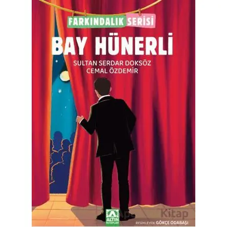 Bay Hünerli - Sultan Serdar Doksöz - Altın Kitaplar