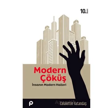 Modern Çöküş - Celalettin Vatandaş - Pınar Yayınları