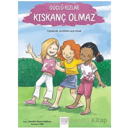 Güçlü Kızlar Kıskanç Olmaz - Jennifer Moore Mallions - 1001 Çiçek Kitaplar