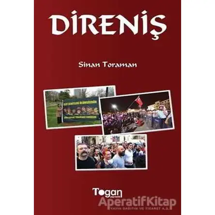 Direniş - Sinan Toraman - Togan Yayıncılık