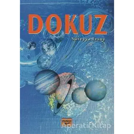 Dokuz - Süreyya Ersoy - Puslu Yayıncılık