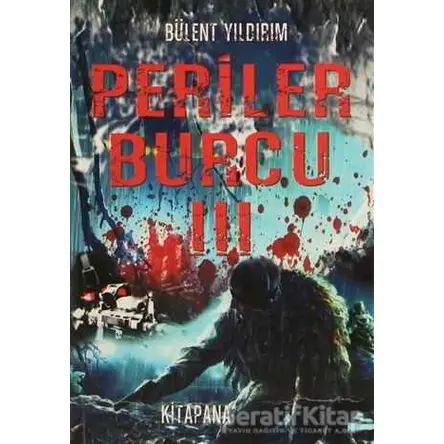 Periler Burcu!!! - Bülent Yıldırım - Kitapana Yayınevi